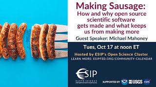 OS Webinar #6: How open source scientific software gets made, and what keeps us from making more