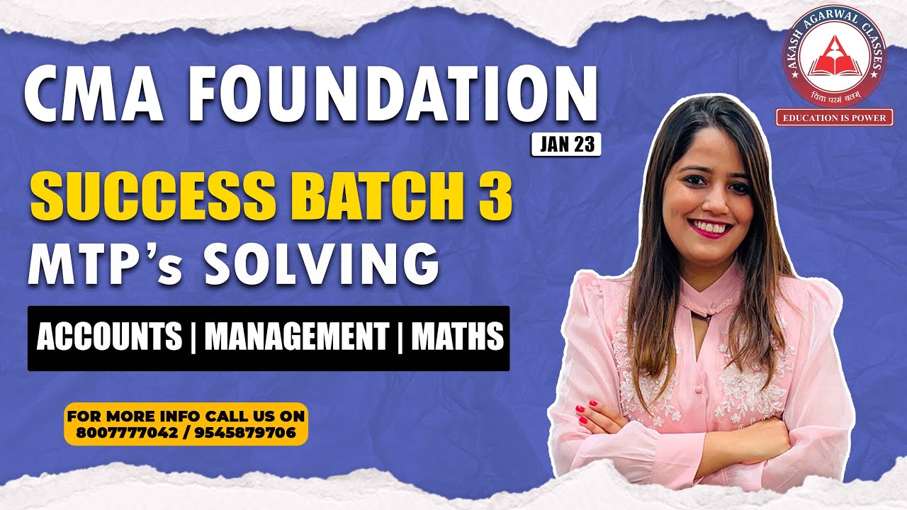 CMA FOUNDATION JAN 23 | SUCCESS BATCH 3 | MTP's SOLVING SERIES DAY 3 ...