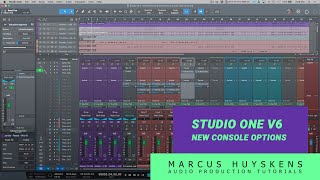 New Console Improvements in Studio One Version 6