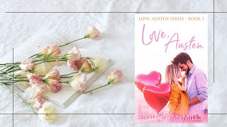 Book 1 Love, Austen --A Fake Relationship Romance by Britney M. Mills