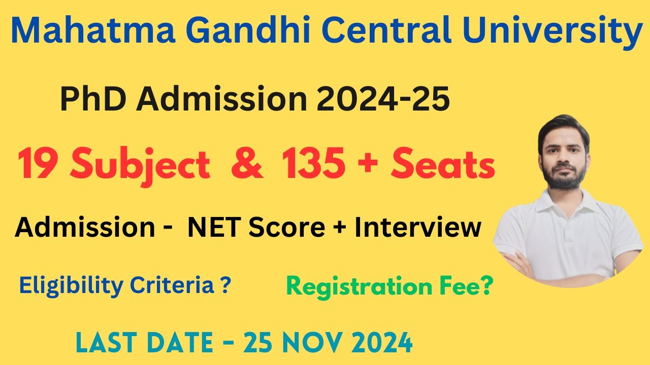 Mahatma Gandhi Central University PhD Admission 2024 - 25 | 19 Subject ...