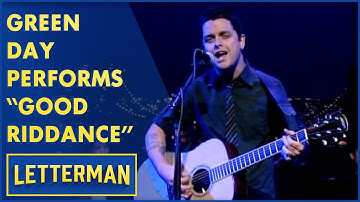 Green Day Performs "Good Riddance" (Time Of Your Life) | Letterman