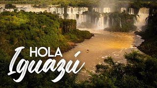 Hola Iguazú Cataratas Del Iguazú