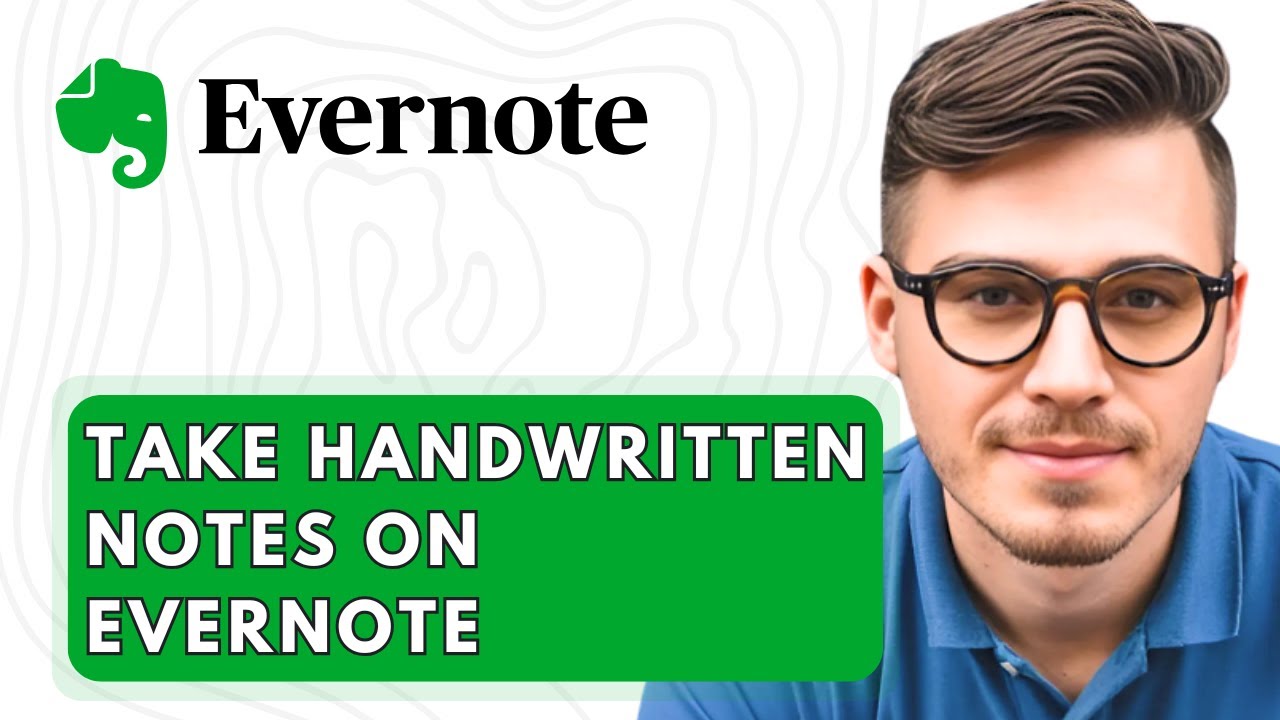 How To Take Handwritten Notes On Evernote [2026 Guide] - YouTube