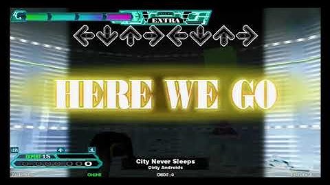 DDR / City Never Sleeps - EXPERT DOUBLE (DanceDanceRevolution A20 PLUS)