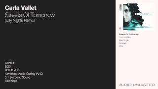 Carla Vallet - Streets Of Tomorrow (City Nights Remix)