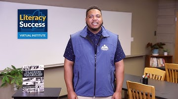Literacy Success Virtual Institute: The Critical Role of Basic Vocabulary Instruction