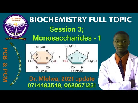Biochemistry session 3: Monosaccharides