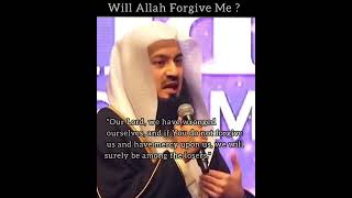Will Allah Forgive You   Mufti Ismail Menk  Islamic Reminder