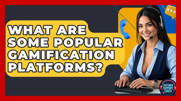 What Are Some Popular Gamification Platforms? - Customer Support Coach