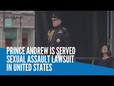 Prince Andrew is served sexual assault lawsuit in United States