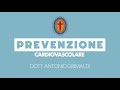 La prevenzione cardiovascolare al San Camillo | Dott. Antonio Grimaldi