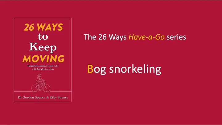 26 Ways: B is for Bog snorkeling