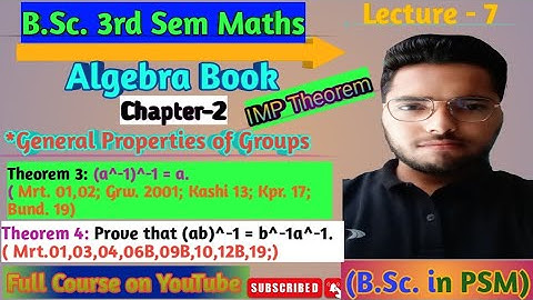 B.Sc. 3rd Semester Mathematics Algebra Chapter-2 Groups lecture-7#bsc #maths