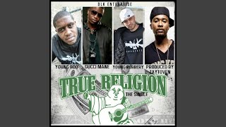 Смотреть клип True Religion Jeans (Feat. Young Boo, Young Robbery)