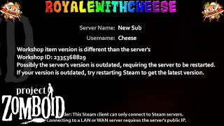 How To Fix Workshop Item Version Is Different Project Zomboid Tips And Tricks