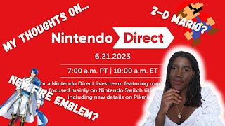 Nintendo Direct Reaction 6.21.2023 - My Initial Thoughts