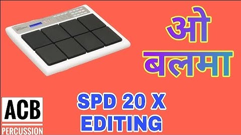 O BALMA SONG PATCH PLAYING AND EDITING IN ROLAND SPD 20 X OCTOPAD