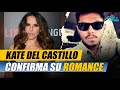 ¡SOLO LA VERDAD! KATE DEL CASTILLO CONFIRMA SU ROMANCE CON EDGAR BAHENA