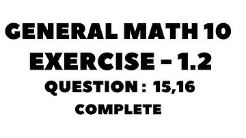 10th Class General Math, Chapter 1, Exercise -1.2  Question  15 and 16  Complete