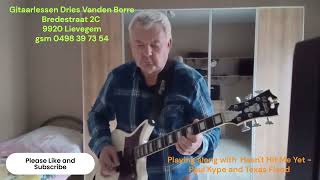 Playing along with  Paul Kype and Texas Flood  - Hasn't Hit Me Yet screenshot 5