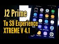 J2 Prime To S9 Exprience | Xtreme V 4.1 Custom Rom