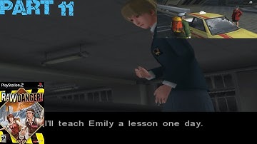 Raw Danger! [Part 11] The Taxi Driver Finale/ The Student (PlayStation 2 2006)