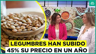 Legumbres han subido 45% su precio en el último año: Lentejas son las más codiciadas