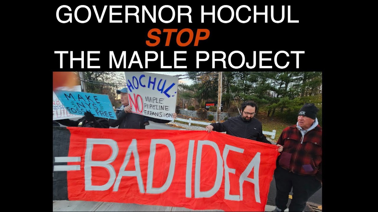 Maple Project Gov Hochul: STOP the Maple Project - YouTube