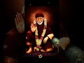 🙏Om sai baba 🙏 Shirdi Wale Sai Baba, Om sai ram ji #short_video