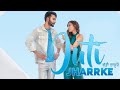Juti Jharrke : Hardeep garewal Ft Afsana Khan (Full Video) New Song 2019 | Latest Punjabi Songs 2019