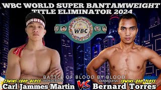 LATEST FIGHT 2024: Carl Jammes Martin(Ph) Vs Bernard Torres(Norway-Ph) PALAG NA PALAG SI WONDERBOY!