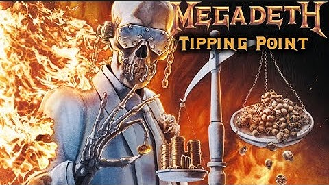 Tipping Point - MEGADETH [Lyrics]