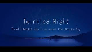 Twinkled Night / やの feat.知声