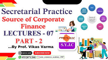 SYJC | Secretarial Practice | Chapter 2 | Source of Corporate Finance| Lecture-7 | part-2