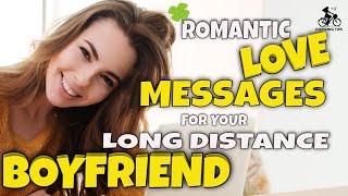 Good Morning Romantic Love Messages For Your Long Distance Relationship Boyfriend