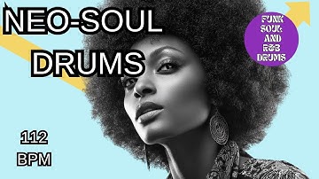 112 BPM Neo Soul Drum Loop – Smooth Groove for Practice & Writing