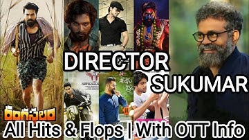 Director Sukumar All Movies Hits & Flops List | With OTT info #Pushpa #Arya | By Village Kurradu