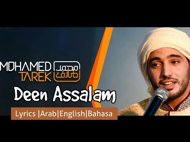 Mohamed Tarek - Deen Assalam (دين السلام ) | English lyrics | Lirik Indonesia class=