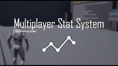 UE5 / UE4 Multiplayer Stat System - Preview
