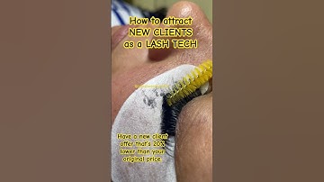 HOW TO ATTRACT NEW CLIENTS AS A LASH TECH #lashextensions #volumelashextensions #lashes #lashtech