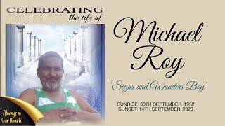 The Funeral Service of Michael Roy ‘Signs and Wonders Boy’