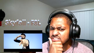 F8L - Skyfall Official Music Video | REACTION!!!