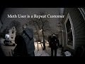 Meth User and Officer meet for the Second time in a Few Weeks.