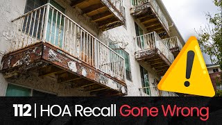 112 | HOA Board Heroes: What Happens When an HOA Board Is Recalled?