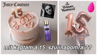 mit kaptam a szülinapomra haul!