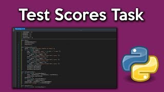 Python Tutorial 5 - Class Test Scores Task