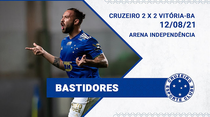 BASTIDORES |  CRUZEIRO 2 x 2 VITÓRIA