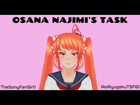 Yandere Simulator - Osana Najimi's Task 