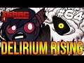 DELIRIUM RISING - The Binding Of Isaac: Repentance #64